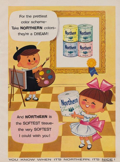 You Know When It’s Northern It’s Nice a 1957 ad for Northern colored bathroom tissue