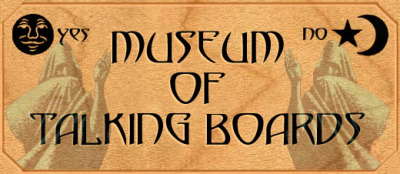Museum of Talking Boards